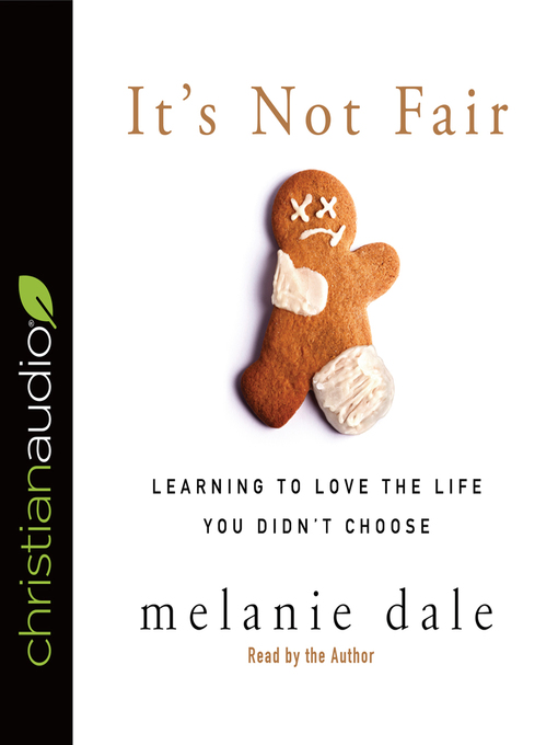 Title details for It's Not Fair by Melanie Dale - Available
